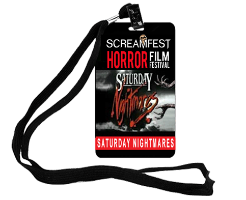 SATURDAY NIGHTMARES BADGE